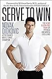 Serve to Win: The 14-Day Gluten-Free Plan for Physical and Mental Excellence livre
