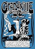 Grandville Bete Noire livre