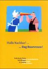 Hallo Nachbar!... Dag Buurvrouw!: Nederlands-Duitse Betrekkingen in Cartoons /Deutsch-Niederländisc livre