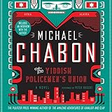 The Yiddish Policemen's Union: A Novel livre