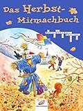 Das Herbst-Mitmachbuch livre