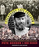 Everybody Says Freedom - A History Of The Civil Rights Movement In Songs And Pictures livre