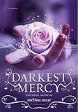 Darkest Mercy: Discordi armonie (Wicked Lovely - edizione italiana Vol. 5) (Italian Edition) livre