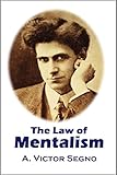 The Law of Mentalism (1902) (Interactive Table of Contents) (English Edition) livre