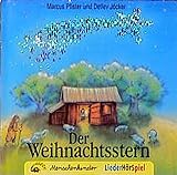 Der Weihnachtsstern - ein Liederhörspiel - Mit Instrumental-Playbacks zum Nachsingen und -spielen.: livre