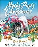 Mucky Pup's Christmas livre