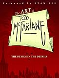 The Art of Todd McFarlane: The Devil's in the Details TP. livre