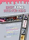 Easy Hits for Kids: Easy Kino Hits Für Kids: 12 leicht spielbare Arrangements für Piano: 12 leicht livre