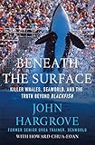 Beneath the Surface: Killer Whales, Seaworld, and the Truth Beyond Blackfish livre