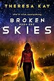 Broken Skies (English Edition) livre