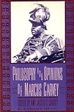 Philosophy and Opinions of Marcus Garvey livre
