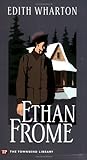 Ethan Frome (Townsend Library Edition) livre