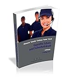 Geprüfte Schutz- und Sicherheitskraft: Lehrbuch livre
