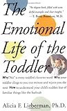 Emotional Life of the Toddler livre