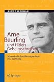 Arne Beurling und Hitlers Geheimschreiber: Schwedische Entzifferungserfolge im 2. Weltkrieg livre
