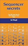 Sequencer Secrets livre