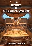 The Study of Orchestration livre