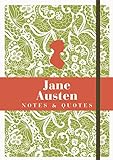 Jane Austen: Notes & Quotes livre