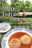 The Art of South Indian Cooking (English Edition) livre