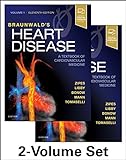 Braunwald's Heart Disease: A Textbook of Cardiovascular Medicine, 2-Volume Set livre