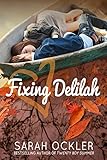 Fixing Delilah (English Edition) livre