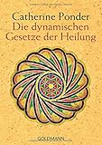 Die dynamischen Gesetze der Heilung livre