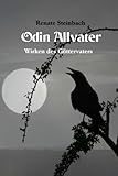 Odin Allvater: Wirken des Göttervaters livre