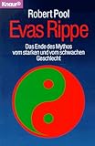 Evas Rippe: Das Ende des Mythos vom starken und vom schwachen Geschlecht (Knaur Taschenbücher. Medi livre