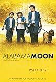 Alabama Moon (English Edition) livre