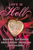 Love is Hell (English Edition) livre