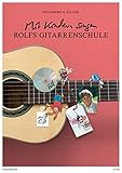 Rolfs Gitarrenschule: Mit Kindern singen. Ein Lehrwerk für Erwachsene livre