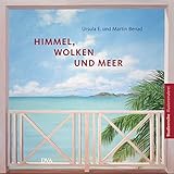 Himmel, Wolken und Meer: Studienreihe Illusionsmalerei livre