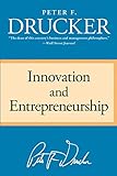 Innovation and Entrepreneurship livre