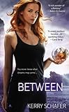 Between (A Book of the Between 1) (English Edition) livre