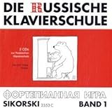 Die Russische Klavierschule Band 1, 2 Audio-CDs livre