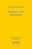 Strafjustiz an der Heimatfront: Die strafrechtliche Verfolgung von Frauen und Jugendlichen im Oberla livre