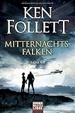 Mitternachtsfalken: Roman . livre