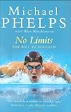 No Limits: The Will to Succeed livre
