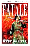 Fatale Volume 3: West of Hell livre