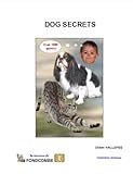 Dog Secrets (English Edition) livre