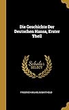 Die Geschichte Der Deutschen Hansa, Erster Theil livre