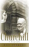 Churchill: A Biography livre