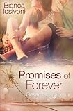 Promises of Forever - Gesamtausgabe livre