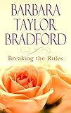 Breaking the Rules livre