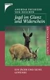 Jagd im Glanz und Widerschein livre