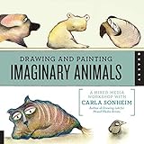 Quayside Publishing Drawing and Painting Imaginary Animals: A Mixed-Media Workshop with Carla Sonhei livre
