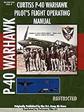 P-40 Warhawk Pilot's Flight Operating Manual livre