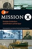 Mission X: Genialen Entdeckern und Erfindern auf der Spur (dtv premium) livre