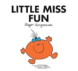 Little Miss Fun (Mr Men and Little Miss) (English Edition) livre