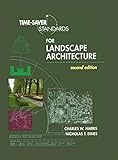 Time-Saver Standards for Landscape Architecture livre